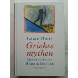 Griekse mythen Imme Dros met prenten van H. Geelen hardcover