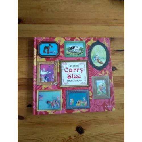 Het grote voorleesboek van Carry Slee