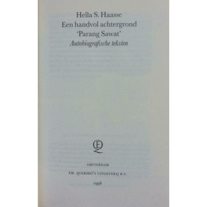 Hella S. Haasse - Een handvol achtergrond