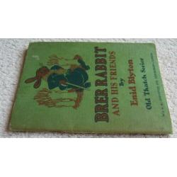 by Enid Blyton - BRER Rabbit and his friends (1952)