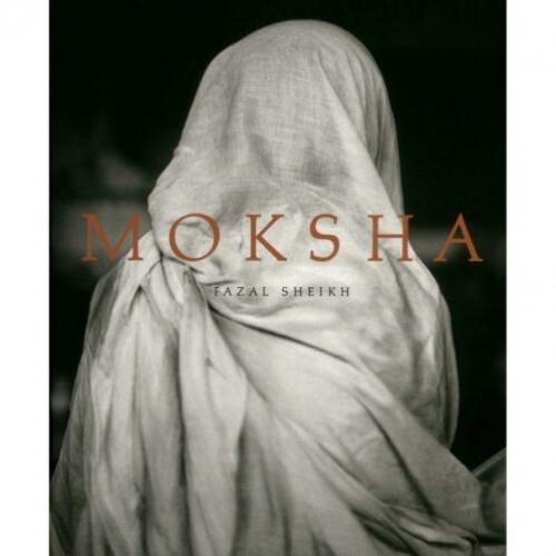 Fazal Sheikh - Moksha
