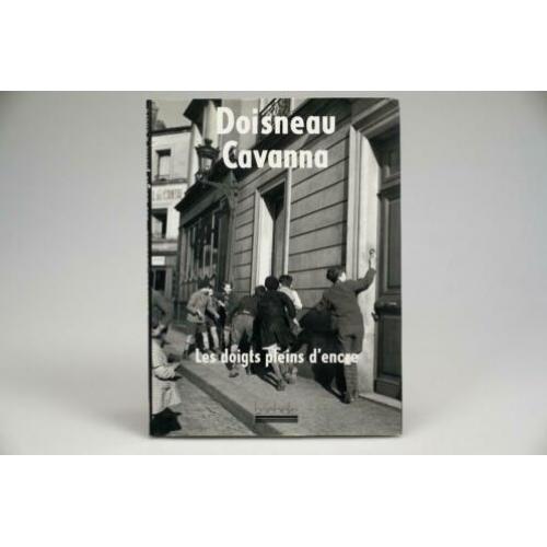 Robert Doisneau - Les Doigts Pleins d'Encre